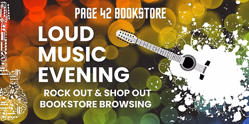Loud Music Late Night at the Bookstore