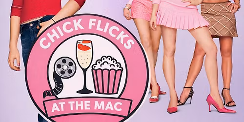 Mean Girls (2004) \u2013 Chick Flicks at The MAC | Stoke-on-Trent Film Screening (12A) 22 May 2026 | 97 m