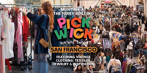 Pickwick Vintage Show in San Francisco | October 2026