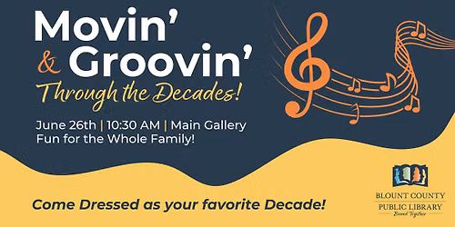 Movin' & Groovin' Through the Decades