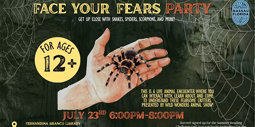 Face Your Fears Party