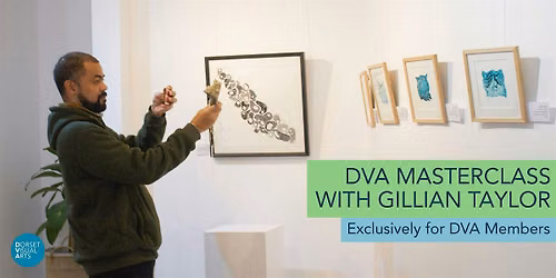 DVA Masterclass with Gillian Taylor
