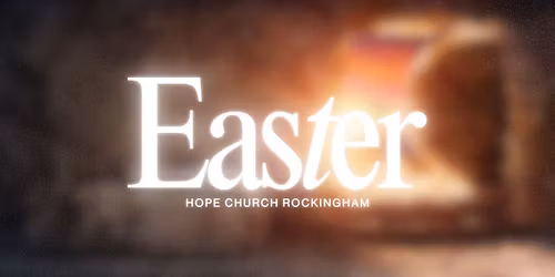 Easter at Hope Church