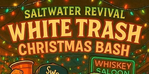 SWR: White Trash Christmas Bash