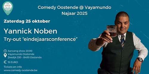 Comedy Oostende @ Vayamundo - Yannick Noben - Try out eindejaars