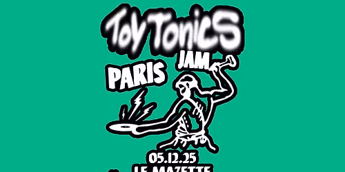 La Grande F\u00eate pr\u00e9sente Toy Tonics