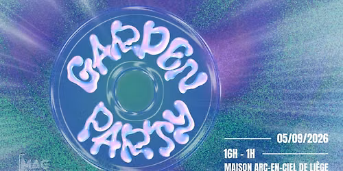 Garden Party 💿 de la Maison Arc-en-Ciel de Liège · Années 2000 🦋