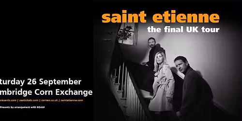 Saint Etienne | Cambridge