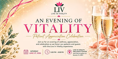 An Evening of Vitality: Patient Appreciation Celebration by LIV