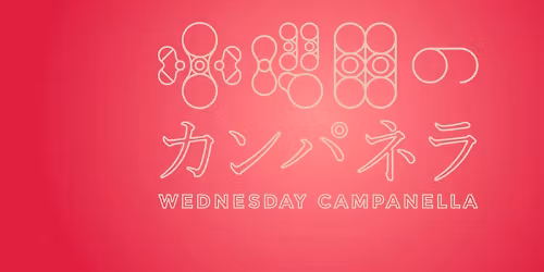 WEDNESDAY CAMPANELLA in \u798f\u5ca1\u5e02