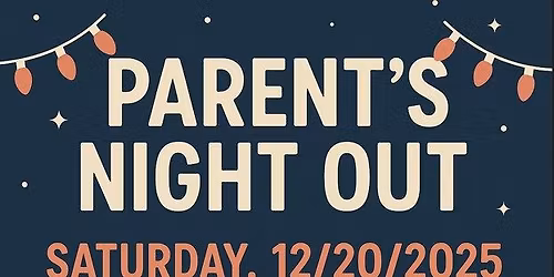 Parent't Night Out!
