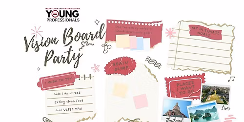 ULPBC Young Professionals: Vision Board Party