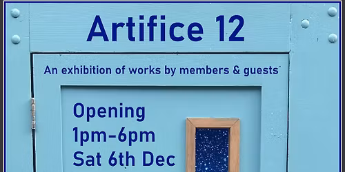 Artifice 12 Exhibition