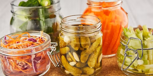 Food Preservation Basics - Fermentation Workshop