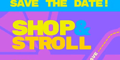 Shop & Stroll