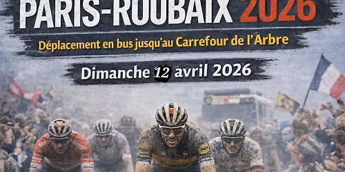 Bus pour course cycliste Paris-Roubaix au Carrefour de l arbre 