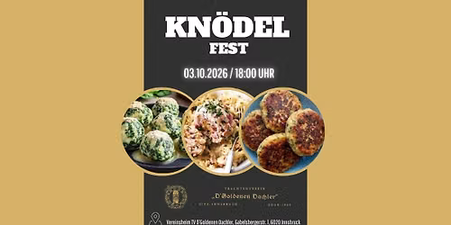 Kn\u00f6delfest bei den Goldenen Dachlern