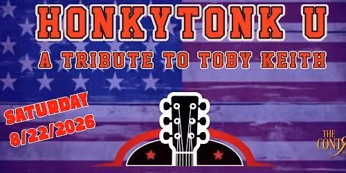 HonkyTonk U- A Tribute to Toby Keith