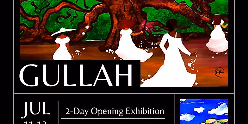 GULLAH an Art Exhibition by Faith Rivers