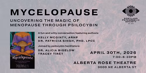 Mycelopause: Uncovering the Magic of Menopause Through Psilocybin