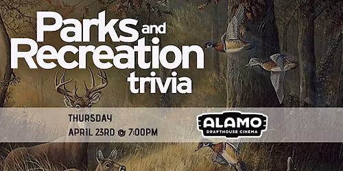 Parks & Rec Trivia at Alamo Drafthouse Cinema Charlottesville