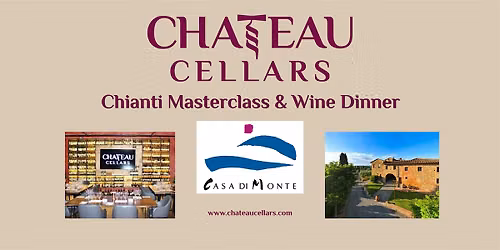 Chianti Masterclass & Wine Dinner
