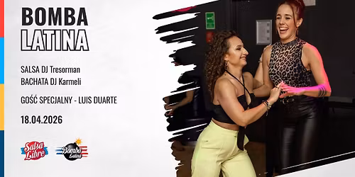 Bomba Latina 18.04 - DJ Tresorman & DJ Karmeli! | Salsa Libre