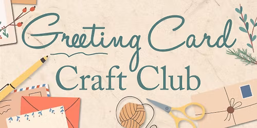 Greeting Card Craft Club