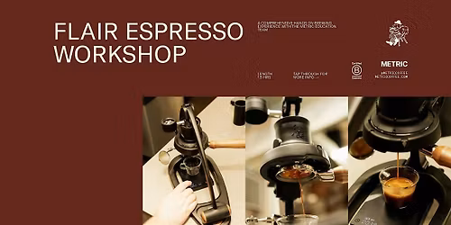 Flair Espresso Workshop