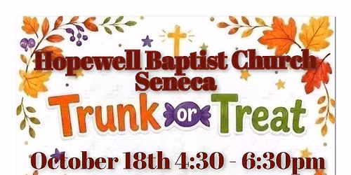 Hopewell Baptist Church Annual Trunk or Treat Fall Festival