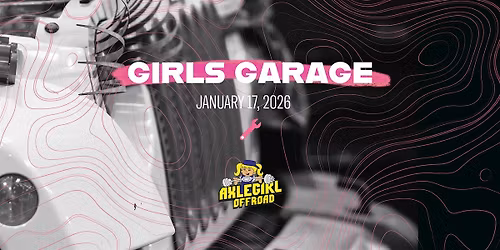 Girls Garage - Axlegirl Garage Takeover