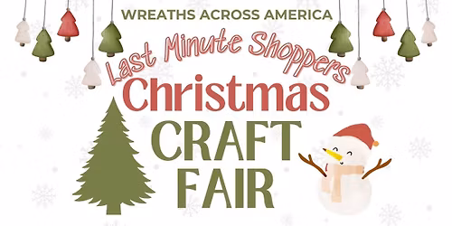 Last Minute Shoppers Christmas Craft Fair