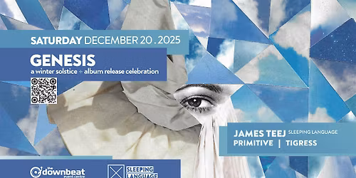 Genesis Ft: James Teej, Tigress, Primitive