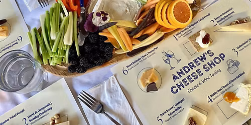 Andrew's Cheese and Wine Pairing