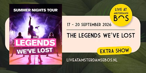 The Legends We've Lost - Live At Amsterdamse Bos