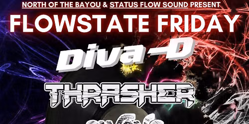 FLOWSTATE FRIDAY VI