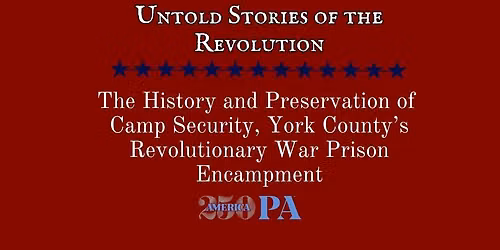 The History and Preservation of Camp Security