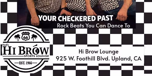 Your Checkered Past - Rocking Hi Brow Lounge