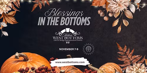 Blessings in the Bottoms