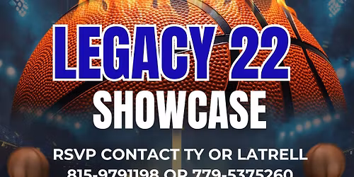 Legacy 22 Showcase