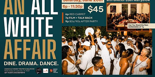 An All White Affair: Screening, Talk Back + 80s\/90s All White After Party