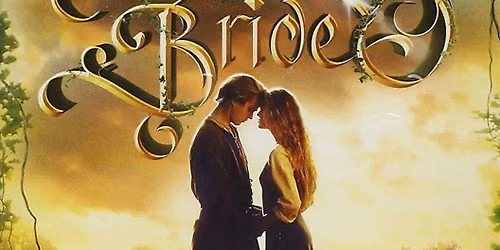 Fairhaven Outdoor Cinema - Princess Bride
