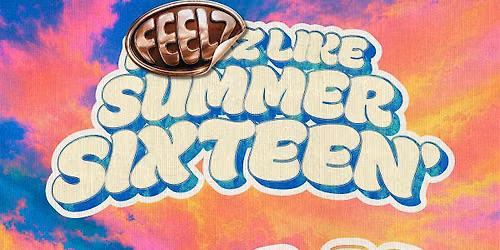 Feelz Like Summer Sixteen'