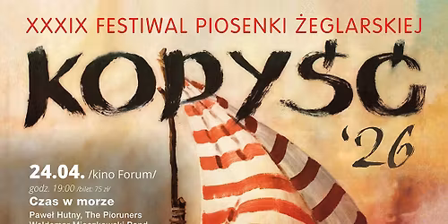 XXXIX FESTIWAL PIOSENKI \u017bEGLARSKIEJ KOPY\u015a\u0106