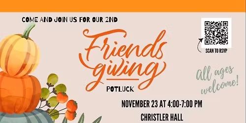 Friendsgiving Potluck