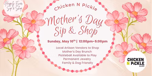 Allen Mother's Day Sip & Shop