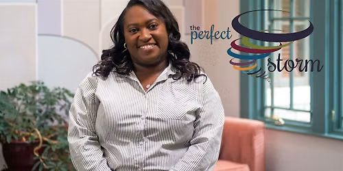 The Perfect Storm: An ADHD, Anxiety, Sensory, & Spectrum Workshop