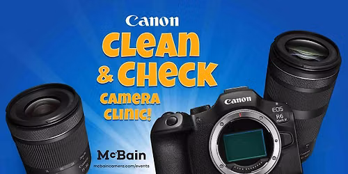 Canon Clean & Check Camera Clinic (Edmonton, AB)