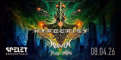 HYPOCRISY (Se) \/ ABBATH (No) \/ VOMITORY (Se) \/ VREID (No)