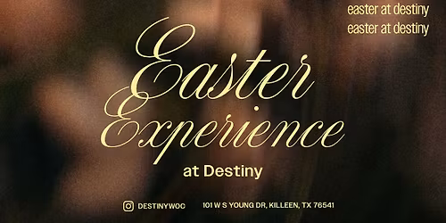 Easter at Destiny